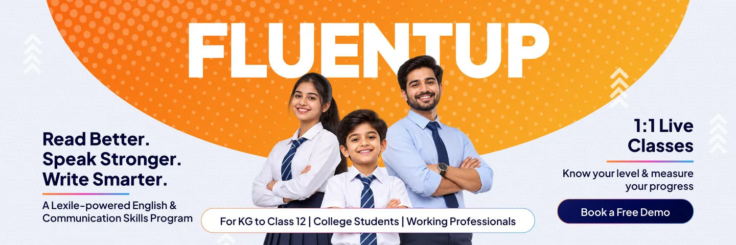 FluentUp: a Lexile-powered English and Communication Skills Program with 1:1 live classes