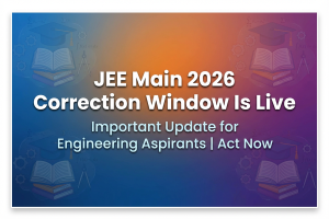 Annexure showing a table of fields allowed and not allowed for correction in the JEE Main 2026 application form, issued by NTA.