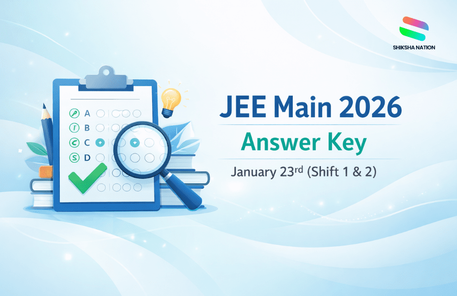 JEE Main Answer Key 2026 – 23rd Jan Shift 1 & 2 and Question Paper with Solutions PDF