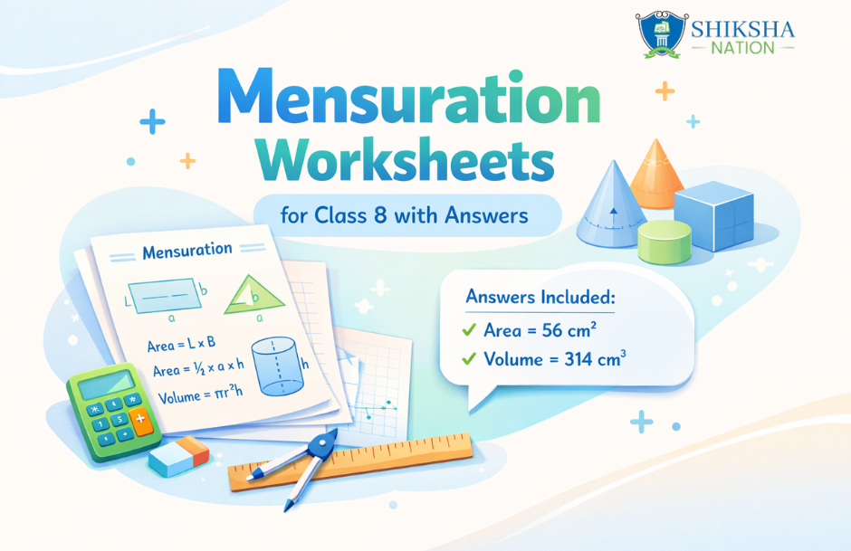Mensuration Worksheets for Class 8 with Answers
