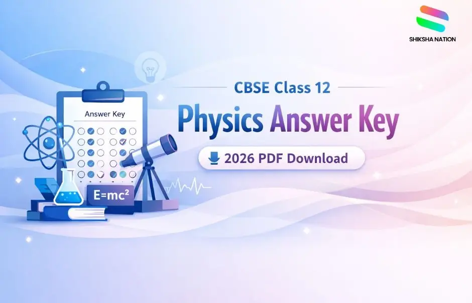 CBSE Class 12 Physics Answer Key 2026 PDF Download