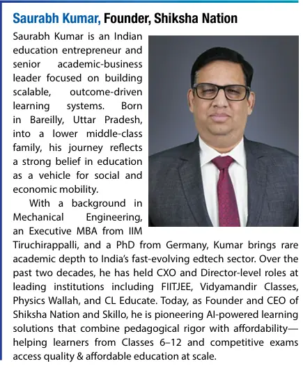 Profile of Saurabh Kumar, Founder of Shiksha Nation, as featured in Forbes India, describing his work in school-level education and learning systems