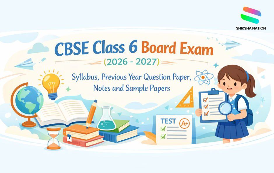 CBSE Class 6 Board 2026 Exam