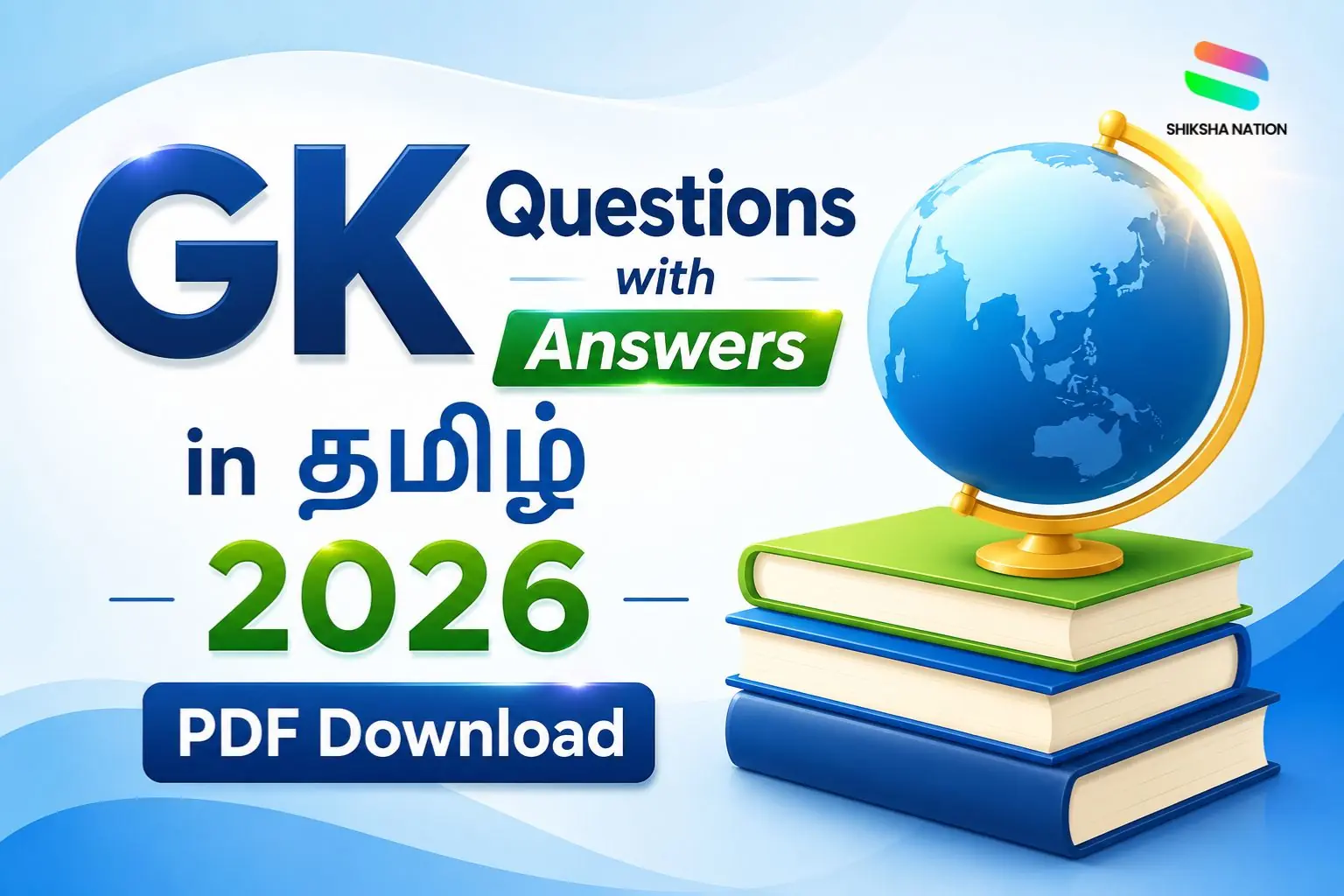 GK Questions with Answers in Tamil 2026 GK Questions with Answers in Tamil 2026