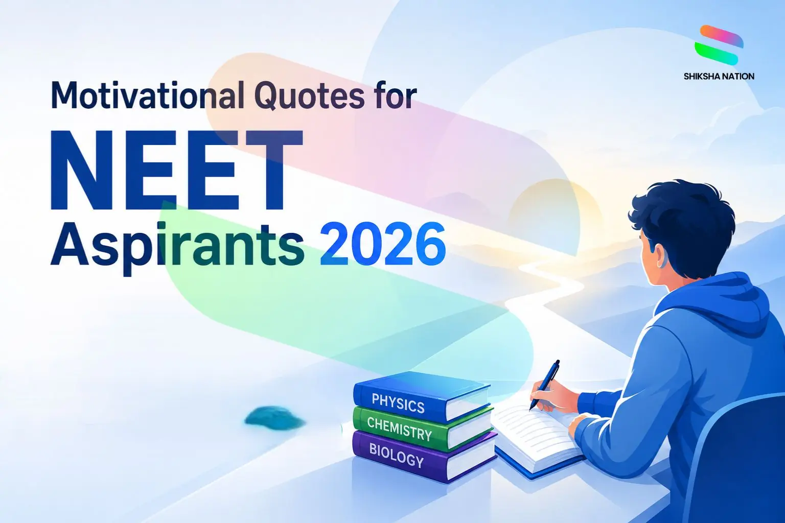 Motivational Quotes for NEET Aspirants 2026 Motivational Quotes for NEET Aspirants 2026