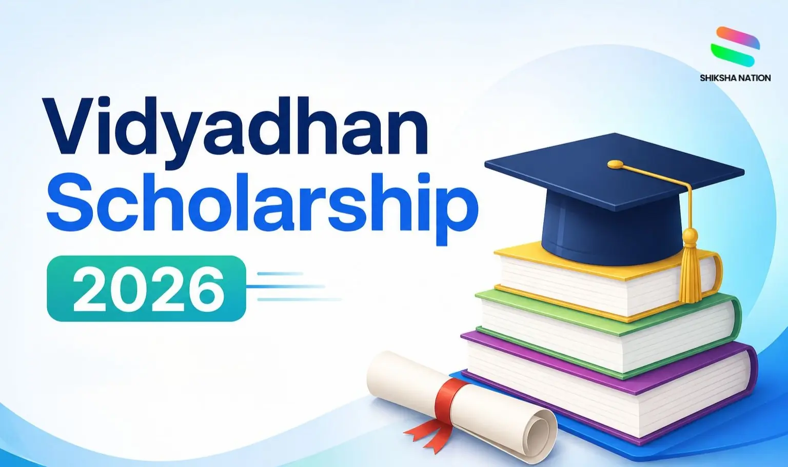 Vidyadhan Scholarship 2026 – Last Date, Apply Online & Full Details