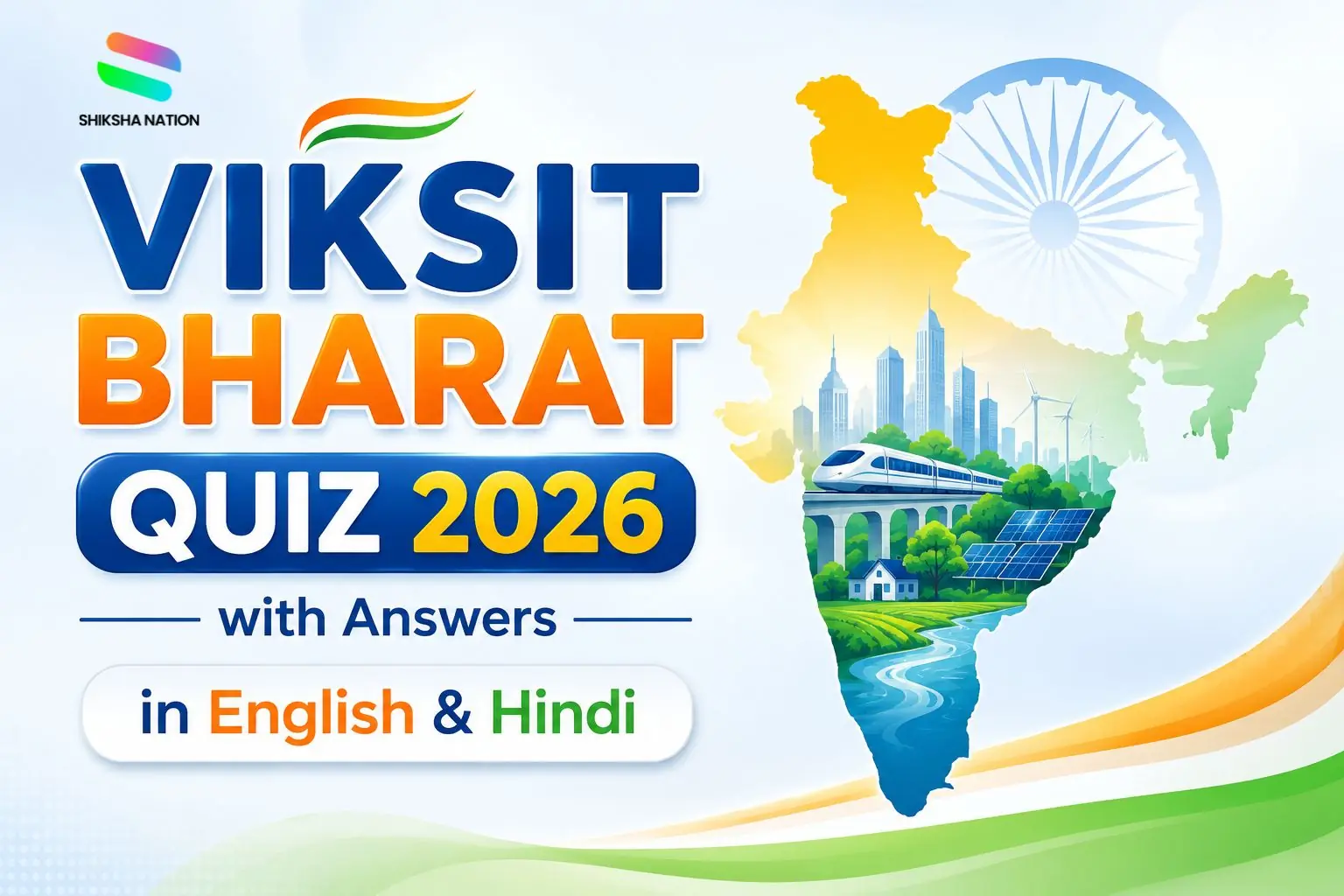 Viksit Bharat Quiz Questions 2026 with Answers in English & Hindi Viksit Bharat Quiz Questions 2026 with Answers in English & Hindi
